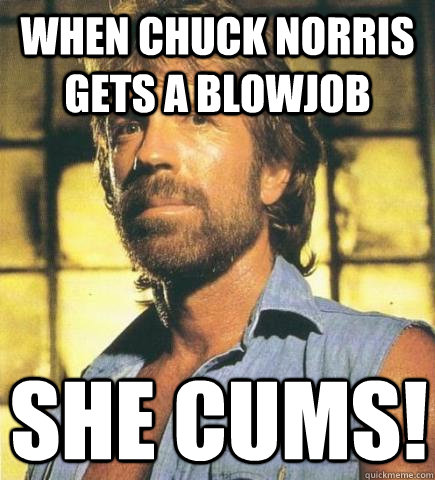 chuck norris blowjob