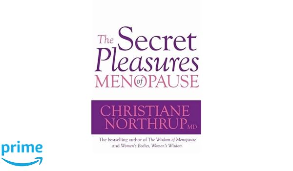 pleasures of secret menopause