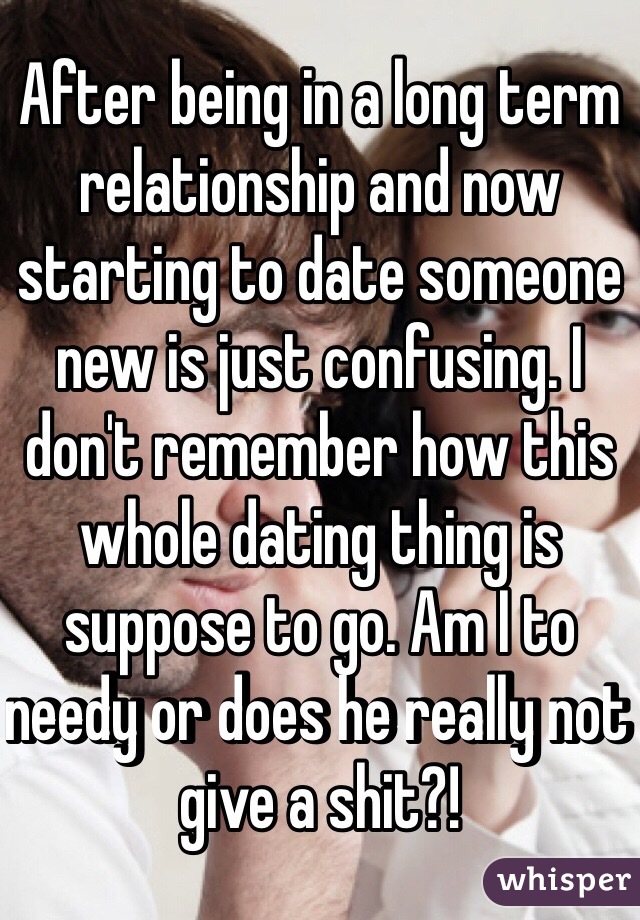 a someone long relationship term after dating