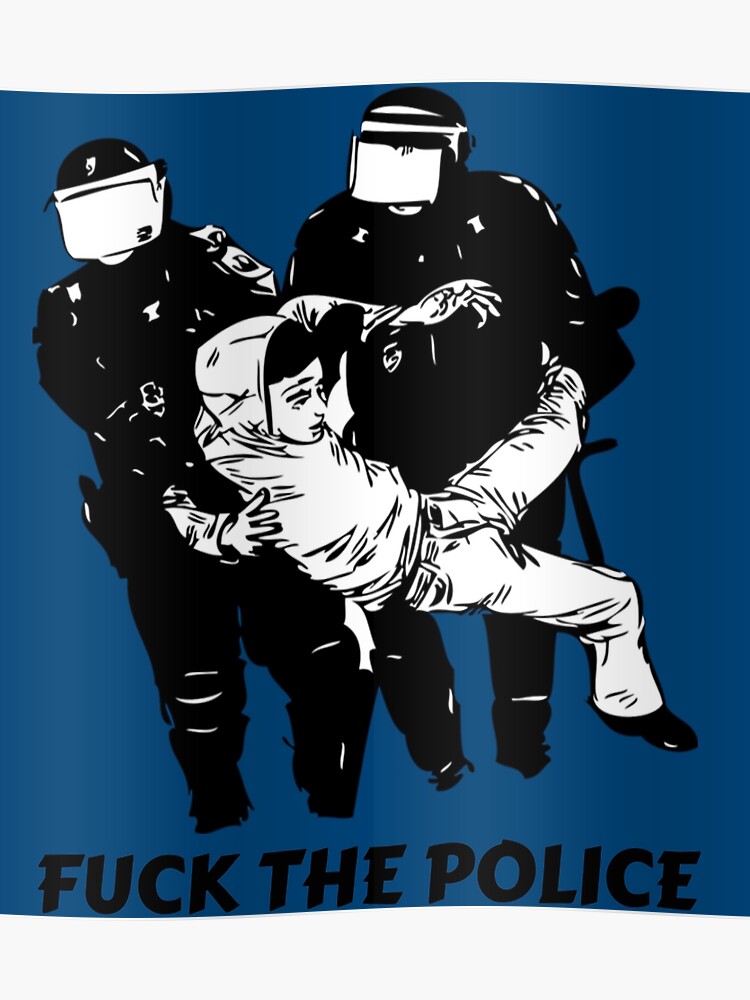 and fuck the the police