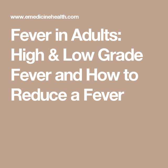 in fever adults grade high