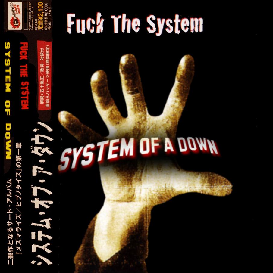 a down of fuck system system